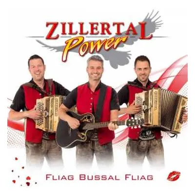 CD Zillertal Power: Fliag Bussal Fliag