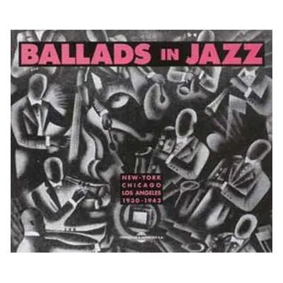 2CD Various: Ballads In Jazz (New-York - Chicago - Los Angeles 1930-1943)