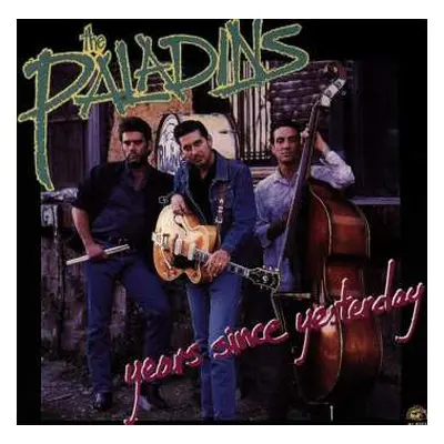 CD The Paladins: Years Since Yesterday