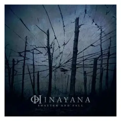 CD Hinayana: Shatter And Fall