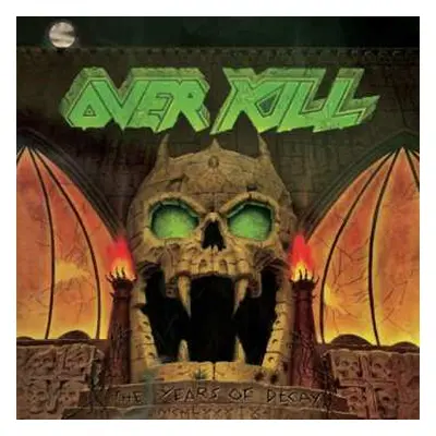 CD Overkill: The Years Of Decay