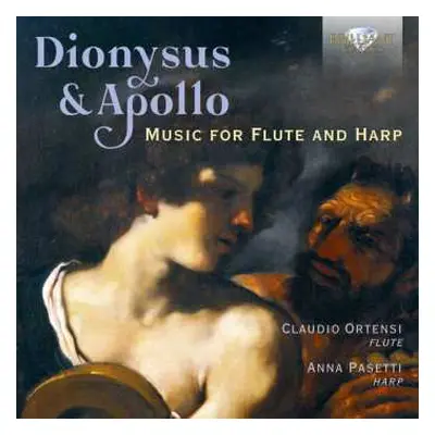 CD Anna Pasetti: Dionysus & Apollo: Music For Flute & Harp