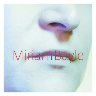 CD Miriam Bayle: Miriam Bayle