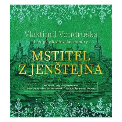 CD Hyhlík Jan: Vondruška: Mstitel z Jenštejna - Leto