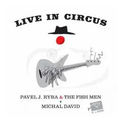 CD/DVD Ryba Pavel J.: Live In Circus