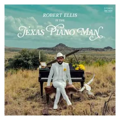 LP Robert Ellis: Texas Piano Man