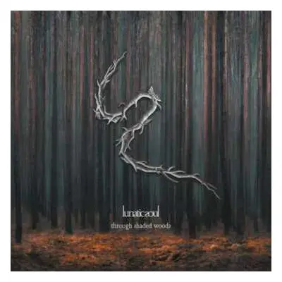 LP Lunatic Soul: Through Shaded Woods