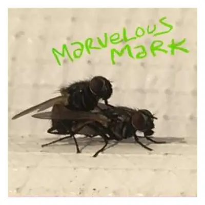 LP Marvelous Mark: Buzzin