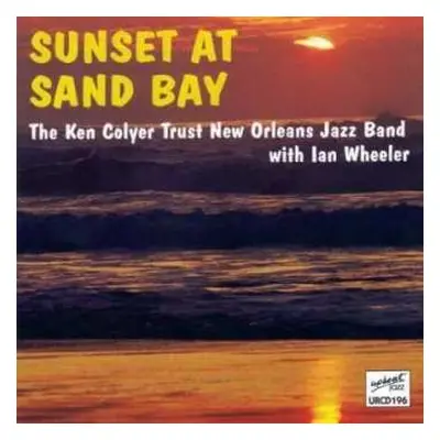 CD Ken Colyer: Sunset At Sand Bay