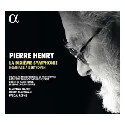 CD Orchestre Philharmonique De Radio France: La Dixième Symphonie, Hommage à Beethoven