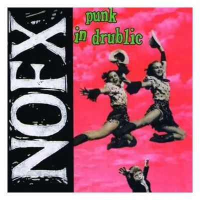 CD NOFX: Punk In Drublic