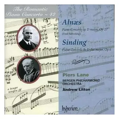 CD Andrew Litton: Piano Concerto In D Major, Op 27 (First Recording) / Piano Concerto In D Flat 