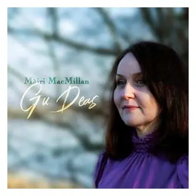 CD Mairi Macmillan: Gu Deas