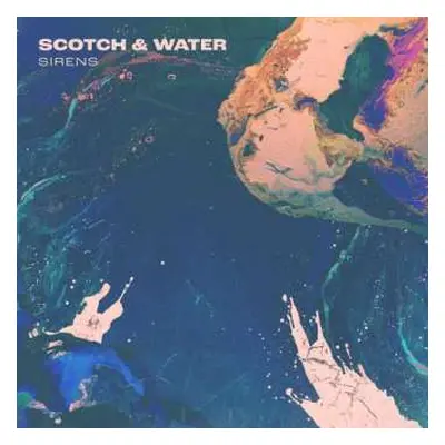 CD Scotch & Water: Sirens