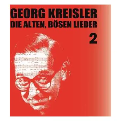 CD Georg Kreisler: Die Alten, Bösen Lieder Vol. 2