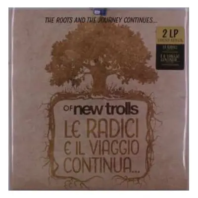 2LP Of New Trolls: Le radici e il viaggio continua... LTD