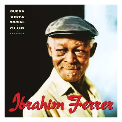 CD Ibrahim Ferrer: Buena Vista Social Club Presents Ibrahim Ferrer