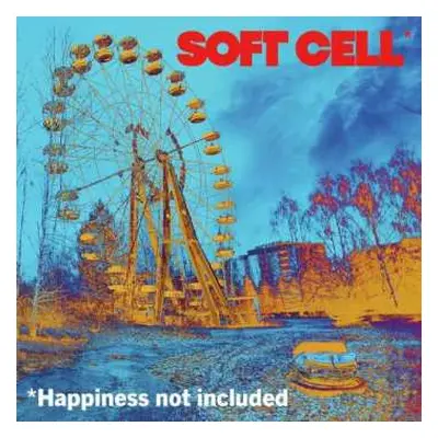 LP Soft Cell: *Happiness Not Included PIC