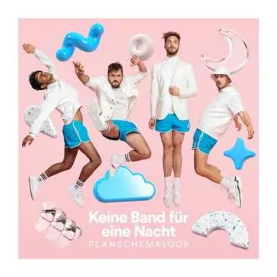 CD Planschemalöör: Keine Band Für Eine Nacht