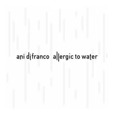 CD Ani DiFranco: Allergic To Water