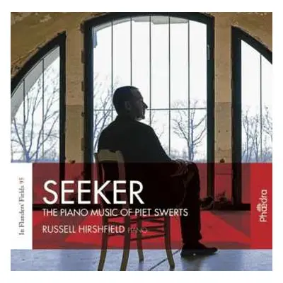 CD P. Swerts: Klavierwerke "seeker"