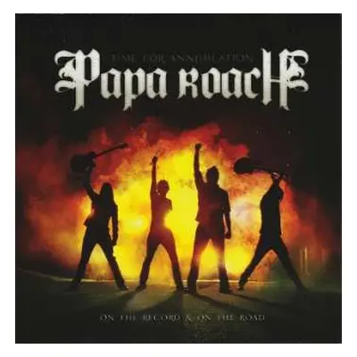 CD Papa Roach: Time For Annihilation...On The Record And On The Road