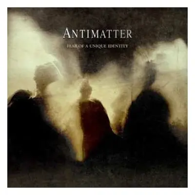 2CD/DVD Antimatter: Fear Of A Unique Identity LTD