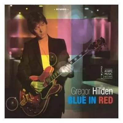 CD Gregor Hilden: Blue In Red