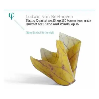 CD Ludwig van Beethoven: String Quartet No. 13, Op. 130; Grosse Fugue, Op. 133; Quintet For Pian