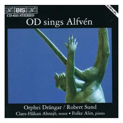 CD Orphei Drängar: OD Sings Alfvén