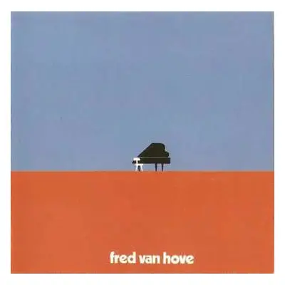 2CD Fred Van Hove: Complete Vogel Recordings