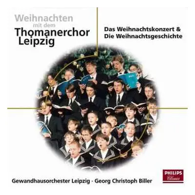 CD Gewandhausorchester Leipzig: Weihnachten Mit Dem Thomanerchor Leipzig (Das Weihnachtskonzert 