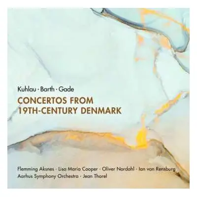 SACD Niels Wilhelm Gade: Concertos From 19th-Century Denmark