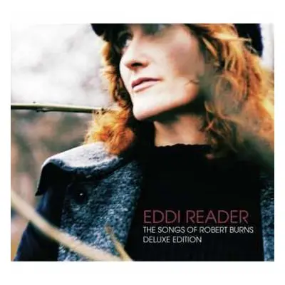 CD Eddi Reader: The Songs Of Robert Burns DLX