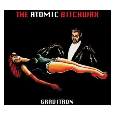 LP The Atomic Bitchwax: Gravitron