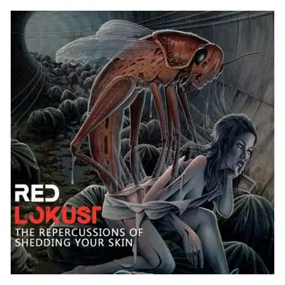 CD Red Lokust: The Repercussions Of Shedding Your Skin