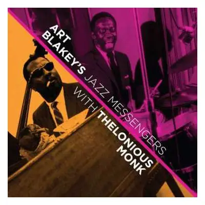 CD Art Blakey & The Jazz Messengers: With Thelonious Monk