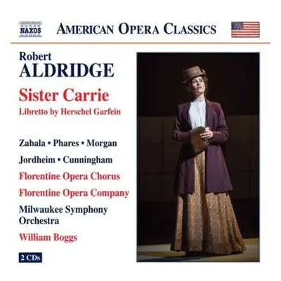 2CD Robert Aldridge: Sister Carrie