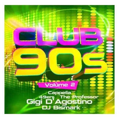 CD Various: Club 90s Vol. 2