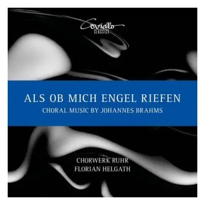 CD Johannes Brahms: Chorlieder Op.30,op.42,op.62,op.74,op.104