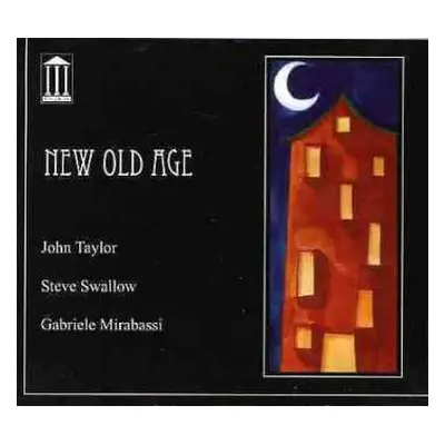 CD John Taylor: New Old Age