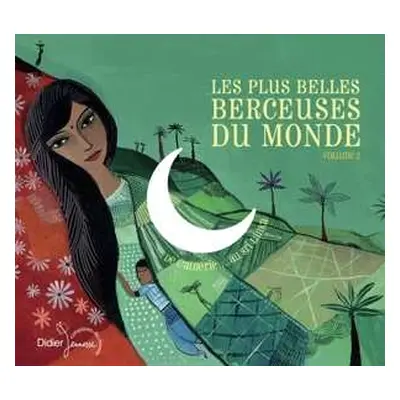 CD Various: Les Plus Belles Berceuses Du Monde