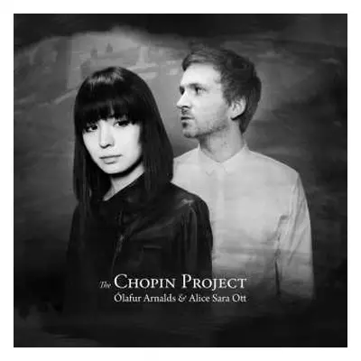 CD Ólafur Arnalds: The Chopin Project