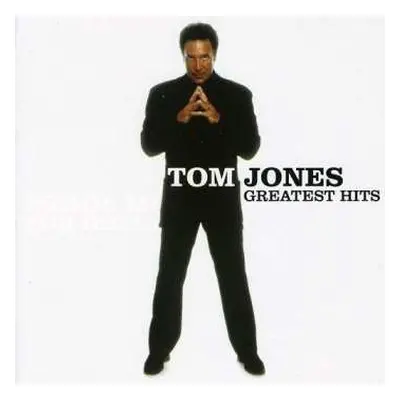 CD Tom Jones: Greatest Hits