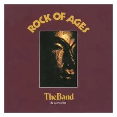 2CD The Band: Rock Of Ages (The Band In Concert)