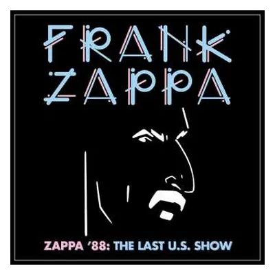 2CD Frank Zappa: Zappa '88: The Last U.S. Show