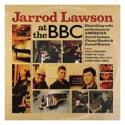 LP Jarrod Lawson: At The BBC