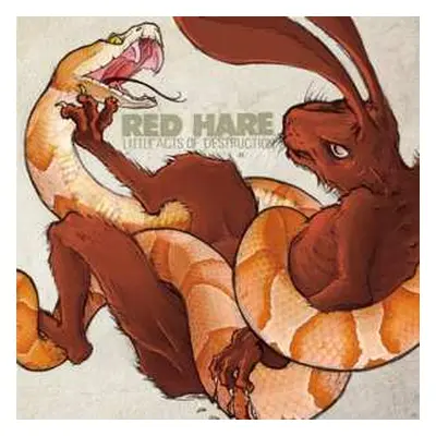 LP Red Hare: Little Acts Of Destruction