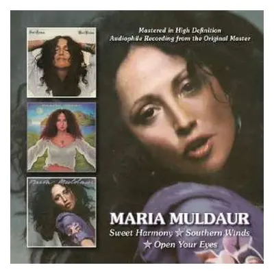 2CD Maria Muldaur: Sweet Harmony/Southern Winds/Open Your Eyes