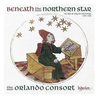 CD Orlando Consort: Beneath The Northern Star